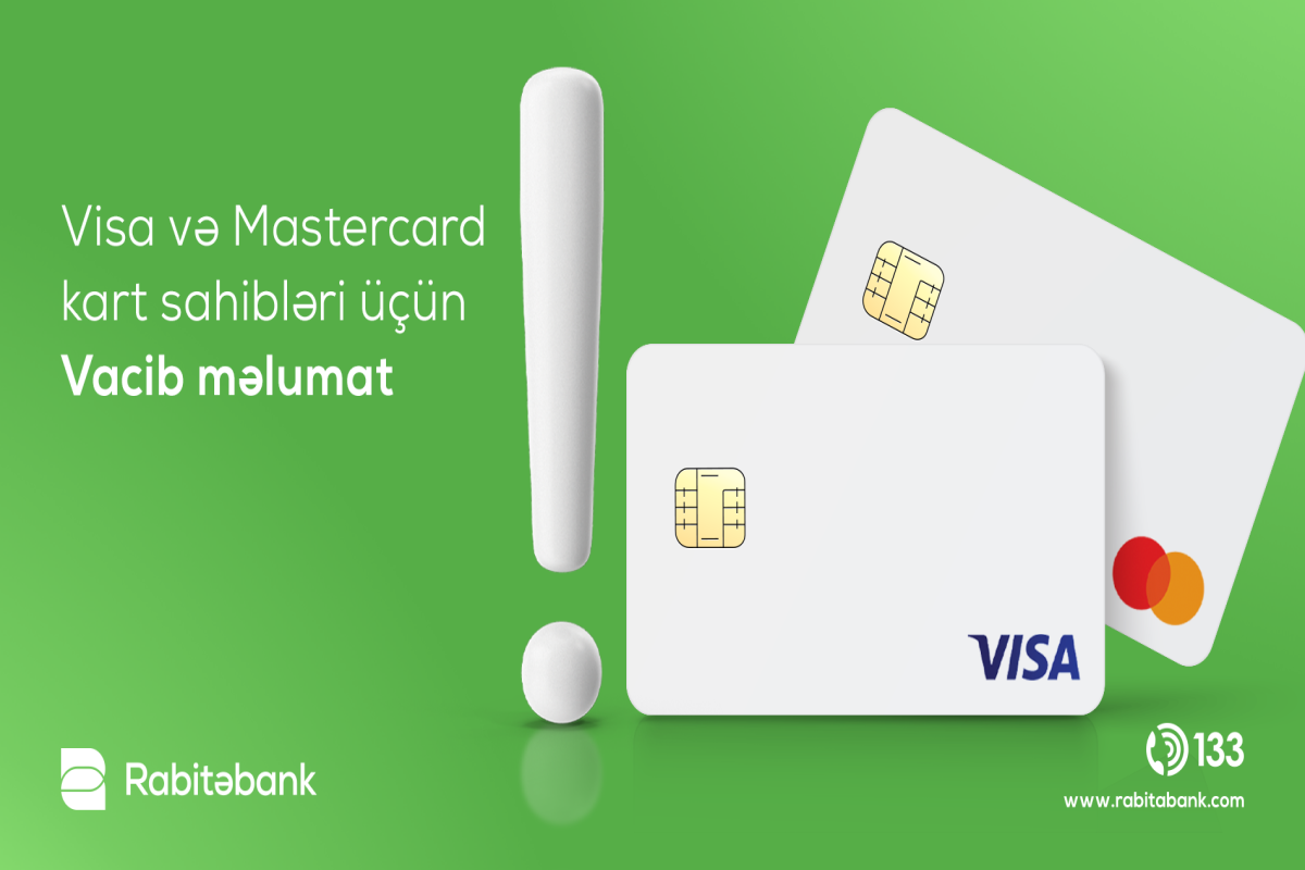 "Rabitəbank" "Visa" və "Mastercard" kartı olan müştərilərinə müraciət edib
