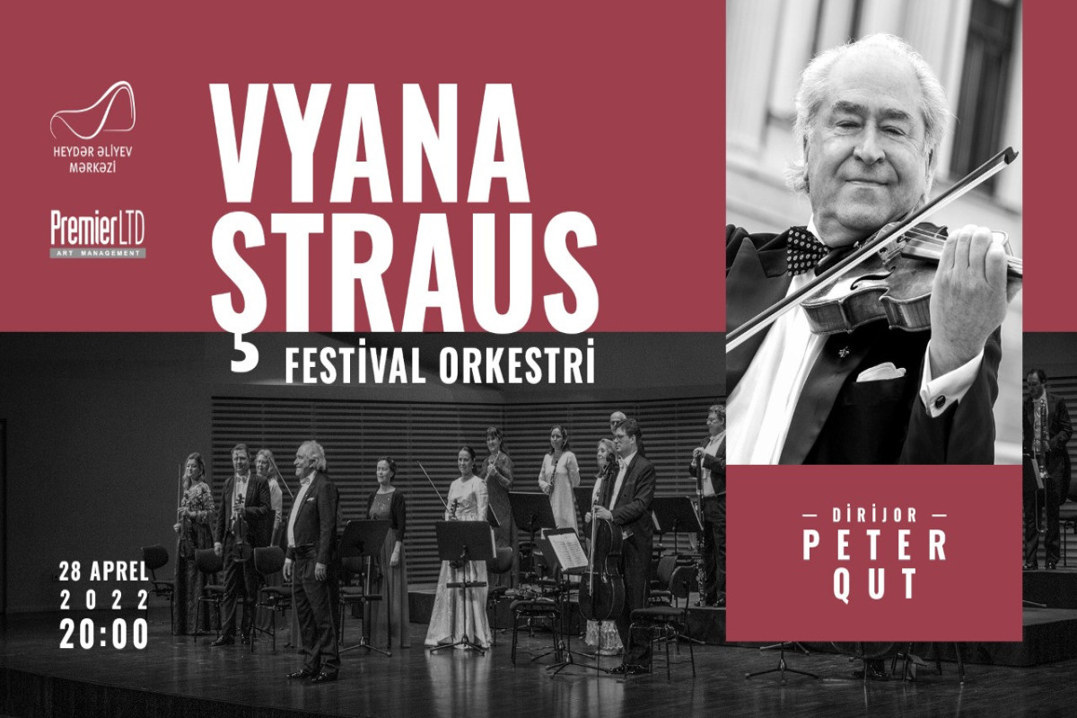 Vyana Ştraus Festival Orkestri Heydər Əliyev Mərkəzində çıxış edəcək