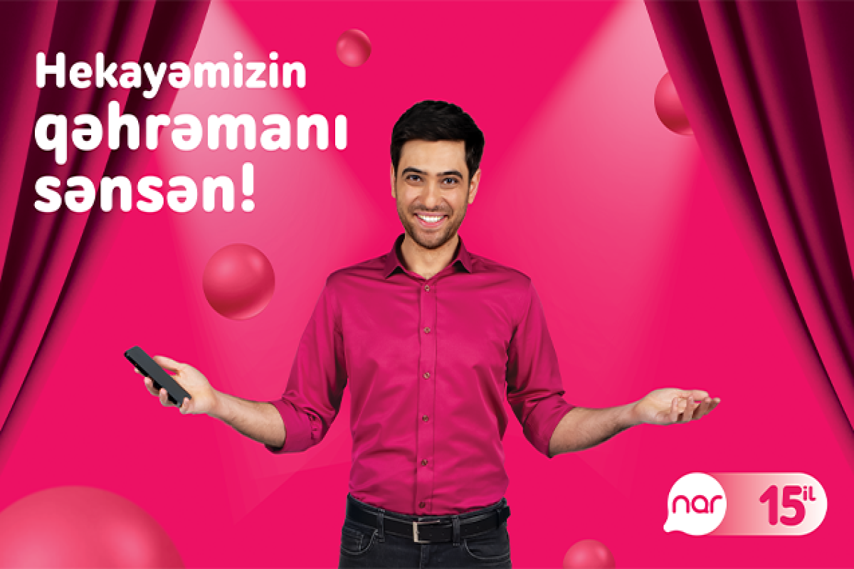 "Nar" 15 illik yubileyini abunəçilərlə birgə qeyd edir