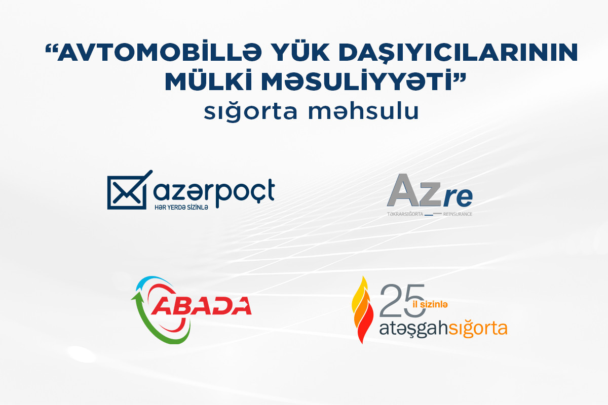 “Avtomobillə yük daşıyıcılarının mülki məsuliyyəti” sığorta məhsulu yaxınlarda təqdim olunacaq