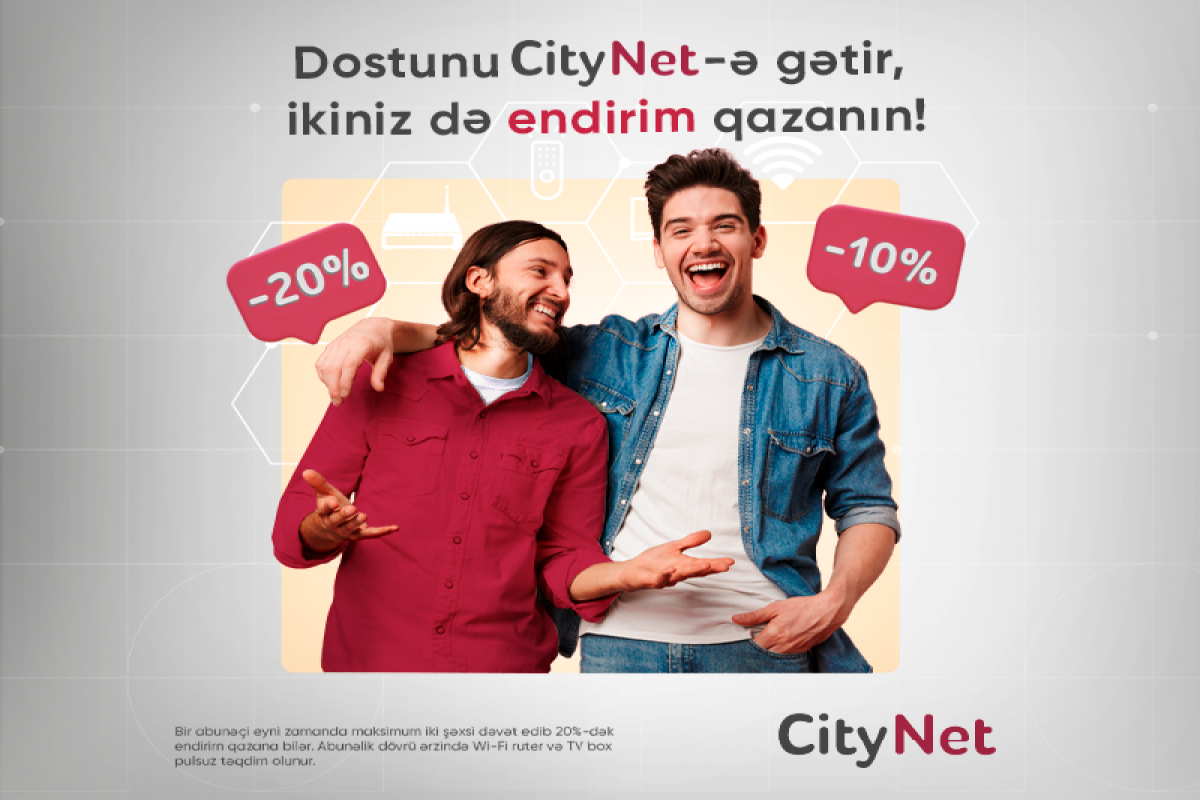 “CityNet"dən 20%-dək endirim
