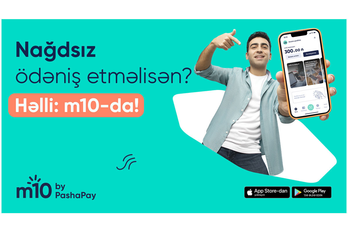 Qarşılayın, m10 - Azərbaycanın yeni elektron pulqabısı  - FOTO 