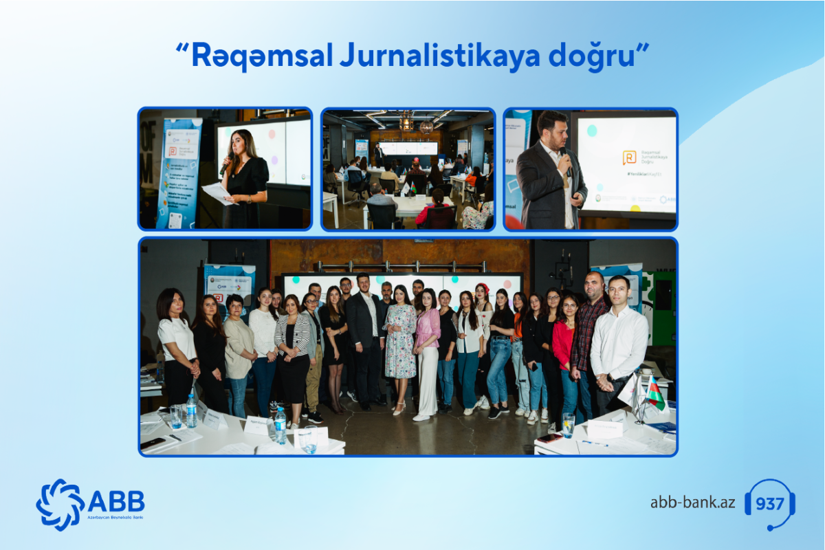 ABB-nin dəstəyi ilə “Rəqəmsal Jurnalistikaya doğru” təlimləri başa çatıb