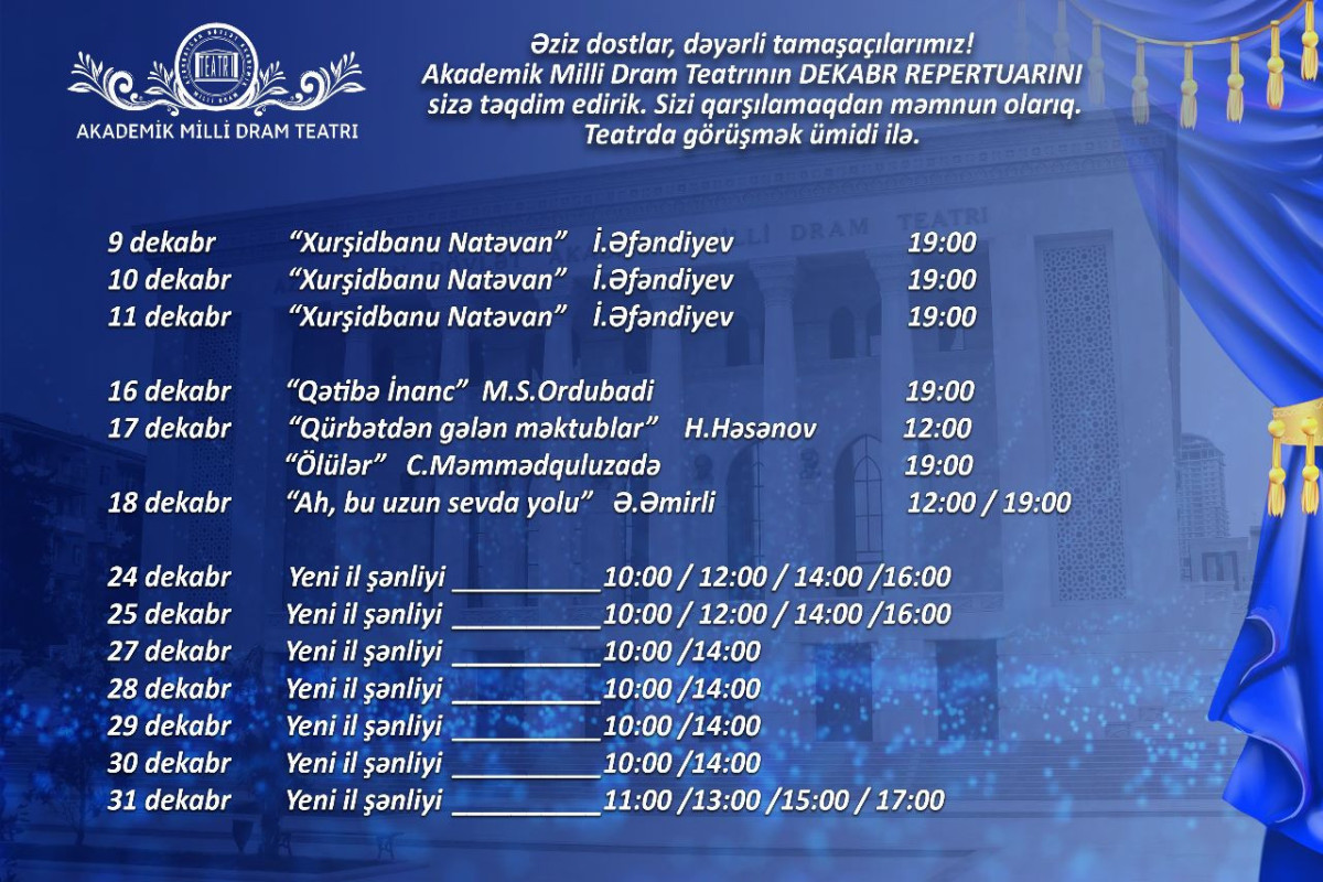 "Azdrama" və Musiqili Teatrın dekabr REPERTUARI  