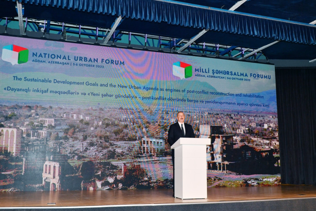 National Urban Forum of Azerbaijan gets underway in Aghdam  President Ilham Aliyev and First Lady Mehriban Aliyeva attended the opening ceremony -UPDATED-2 
