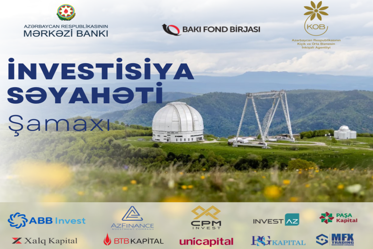 Şamaxıda 6-cı "İnvestisiya Səyahəti"  keçiriləcək