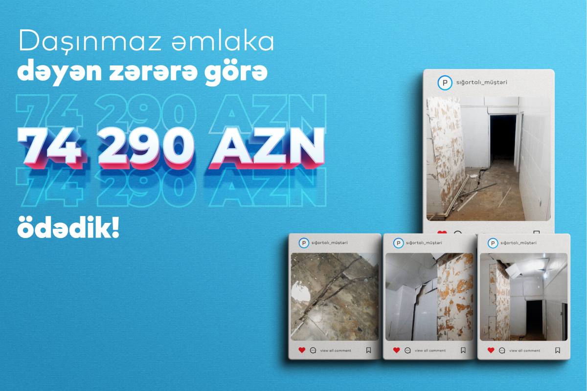 PAŞA Sığorta daşınmaz əmlak sığortası üzrə 74 290 AZN ödəniş edib