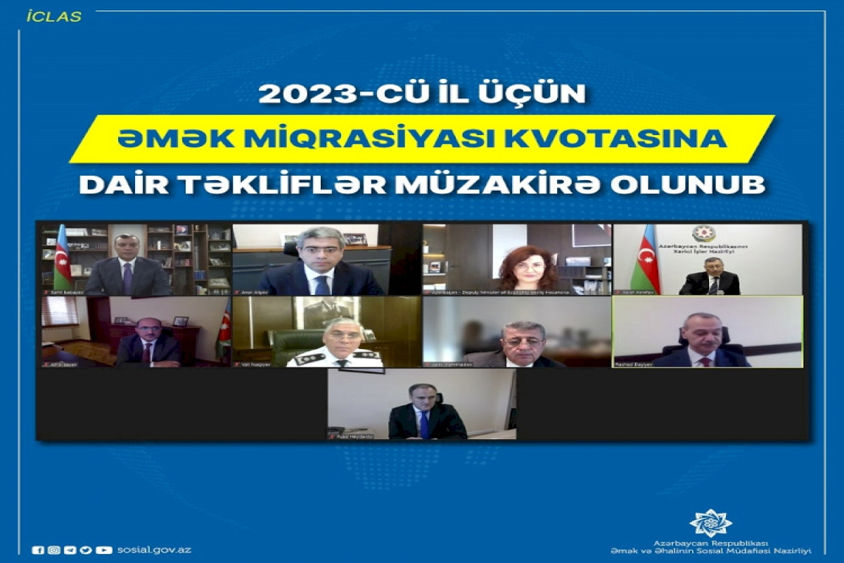 Gələn ilin əmək miqrasiyası kvotasına edilmiş dəyişikliklərlə bağlı təkliflər NK-ya təqdim olunacaq