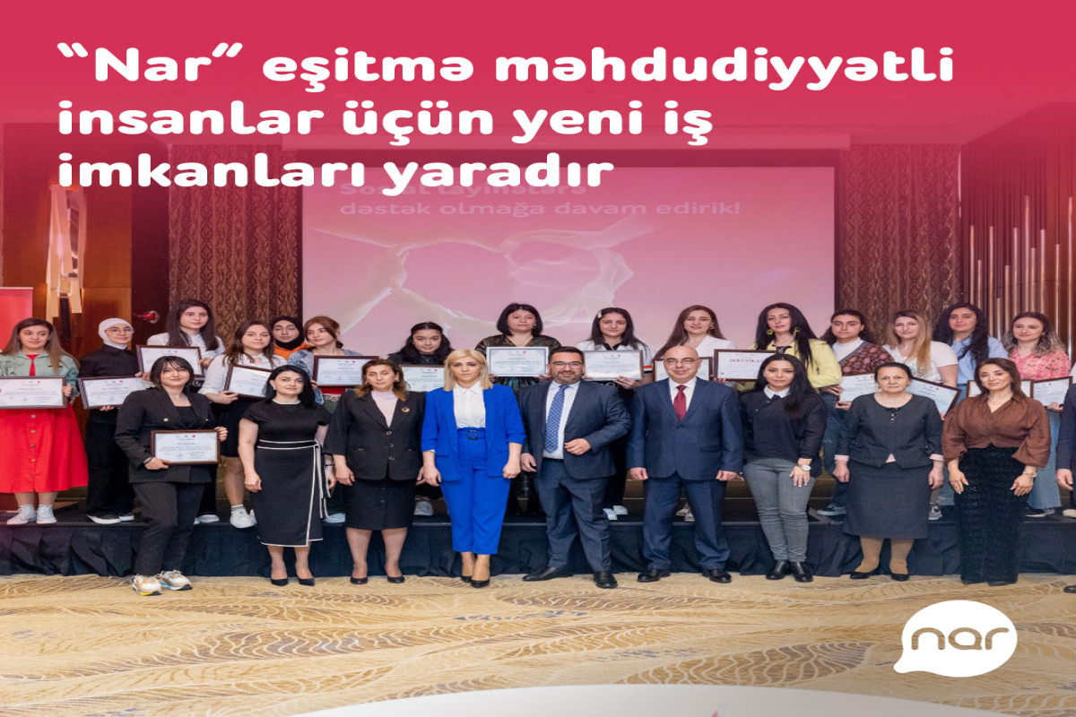 “Nar” eşitmə məhdudiyyətli insanlar üçün yeni iş imkanları yaradıb - FOTO 