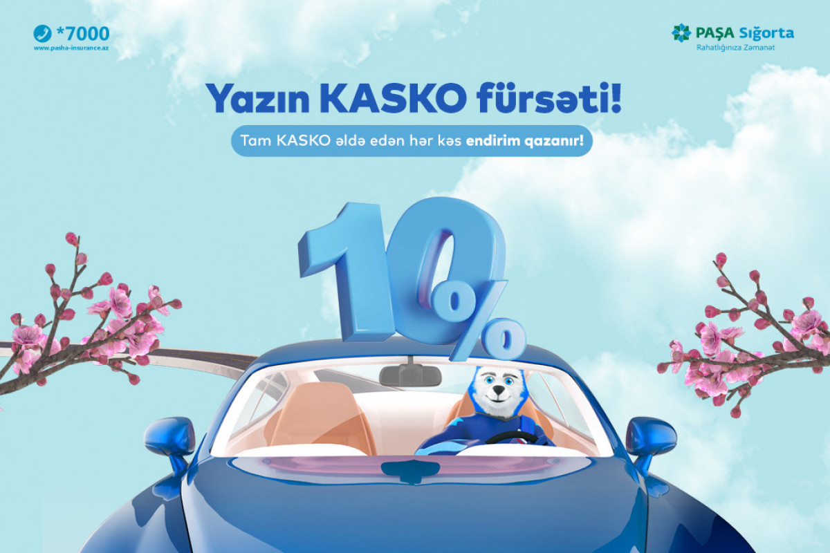 "PAŞA Sığorta"dan Tam KASKO sığortası üzrə 10% endirim qazandıran bahar kampaniyası - FOTO 