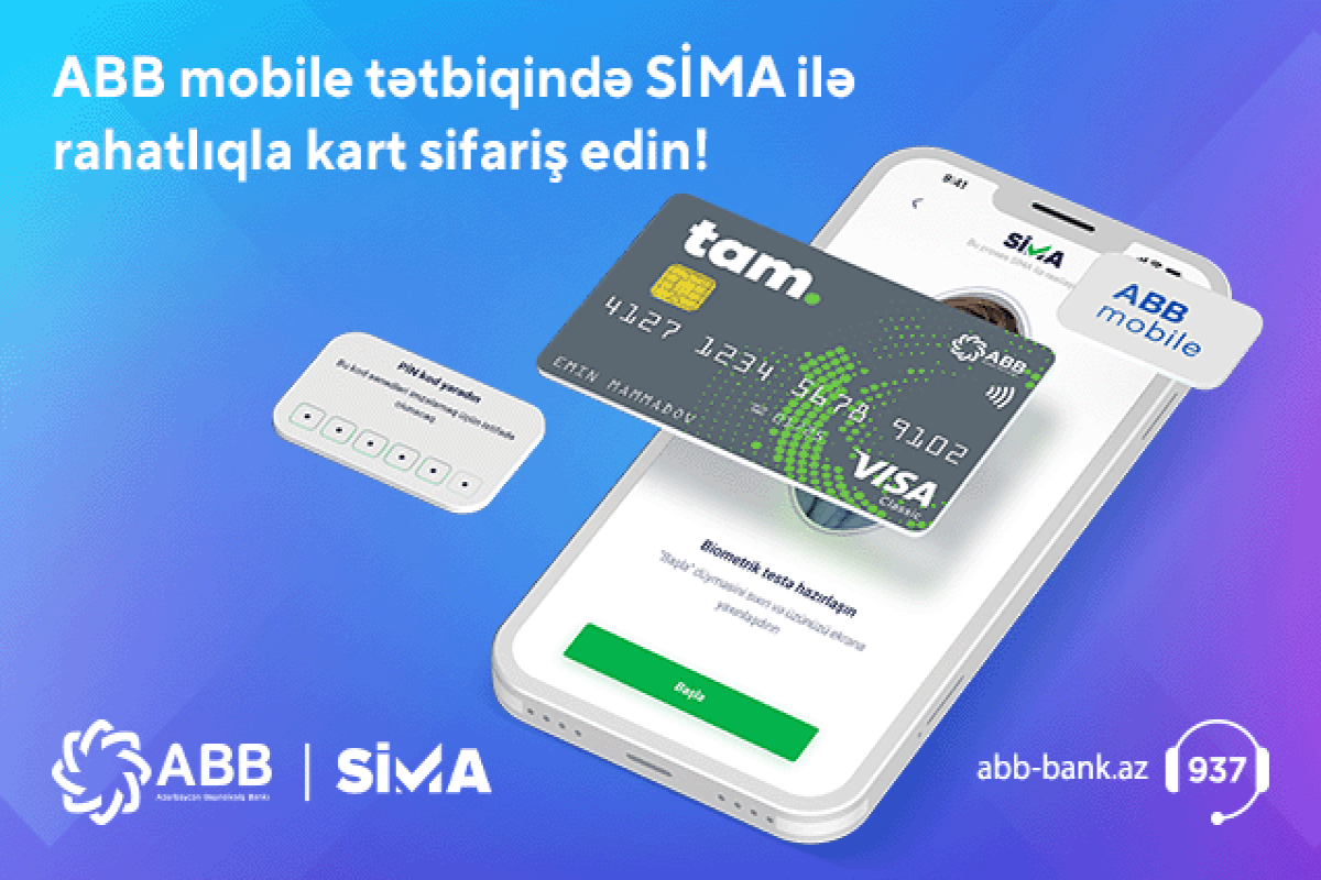 SİMA ilə kart sifarişləri daha da asanlaşıb