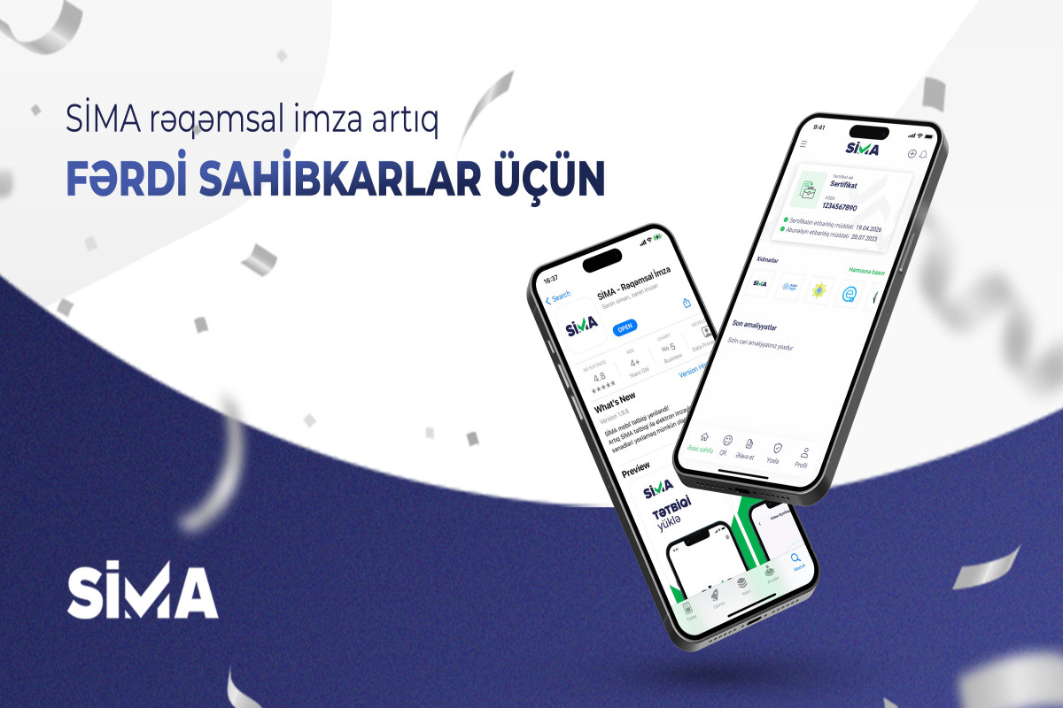 Fərdi sahibkarlar üçün SİMA imza istifadəyə verilib