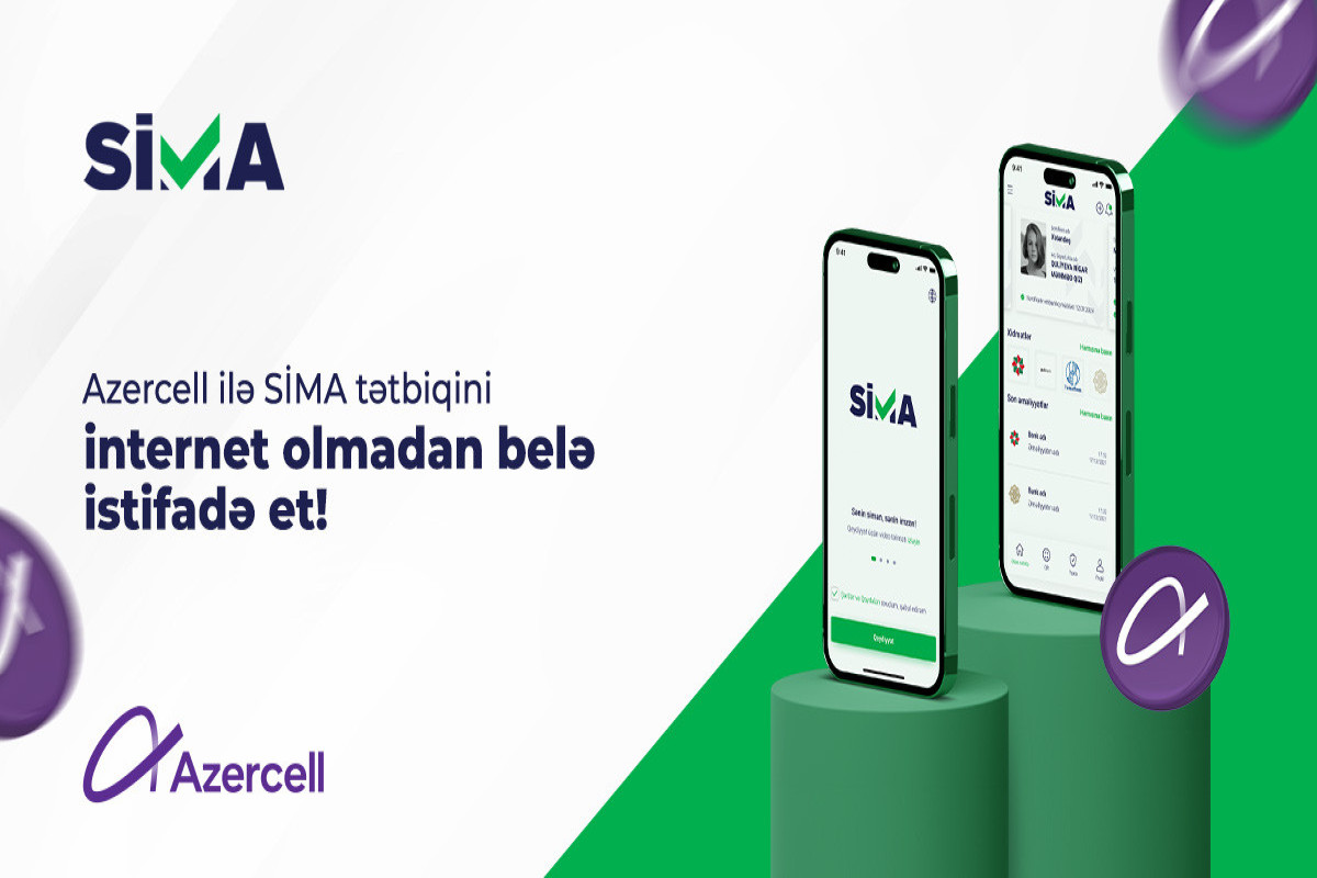 Artıq “Azercell” abunəçiləri internet olmadan belə SİMA-dan istifadə edə biləcəklər