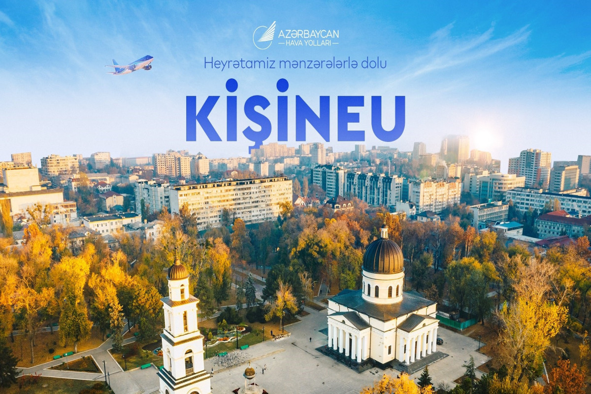 AZAL Kişineu şəhərinə biletlərin satışına başlayıb
