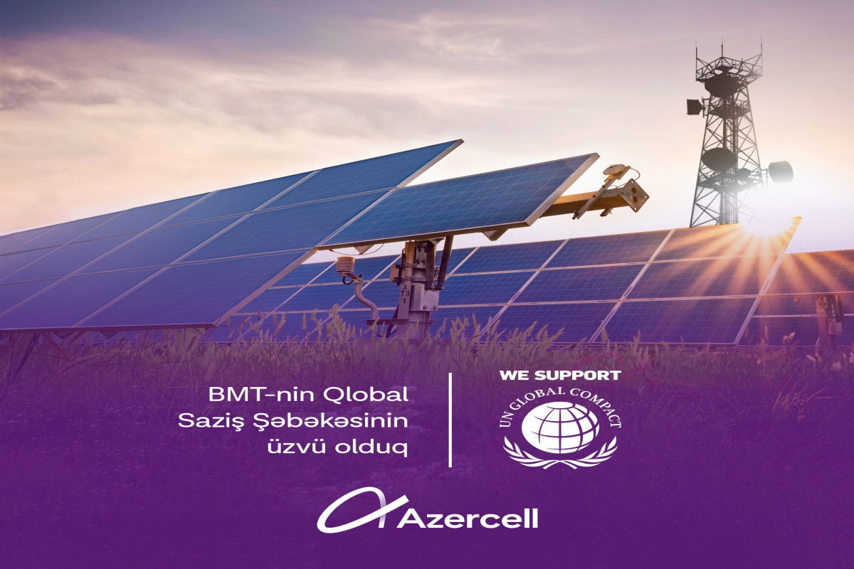 Azercell BMT-nin Qlobal Sazişinə qoşulub