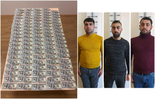 Naxçıvana saxta pul gətirən şəxslər tutulub, 10 min saxta dollar götürülüb