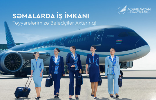 AZAL “Təyyarə bələdçisi” vəzifəsinə işə qəbulu davam etdirir