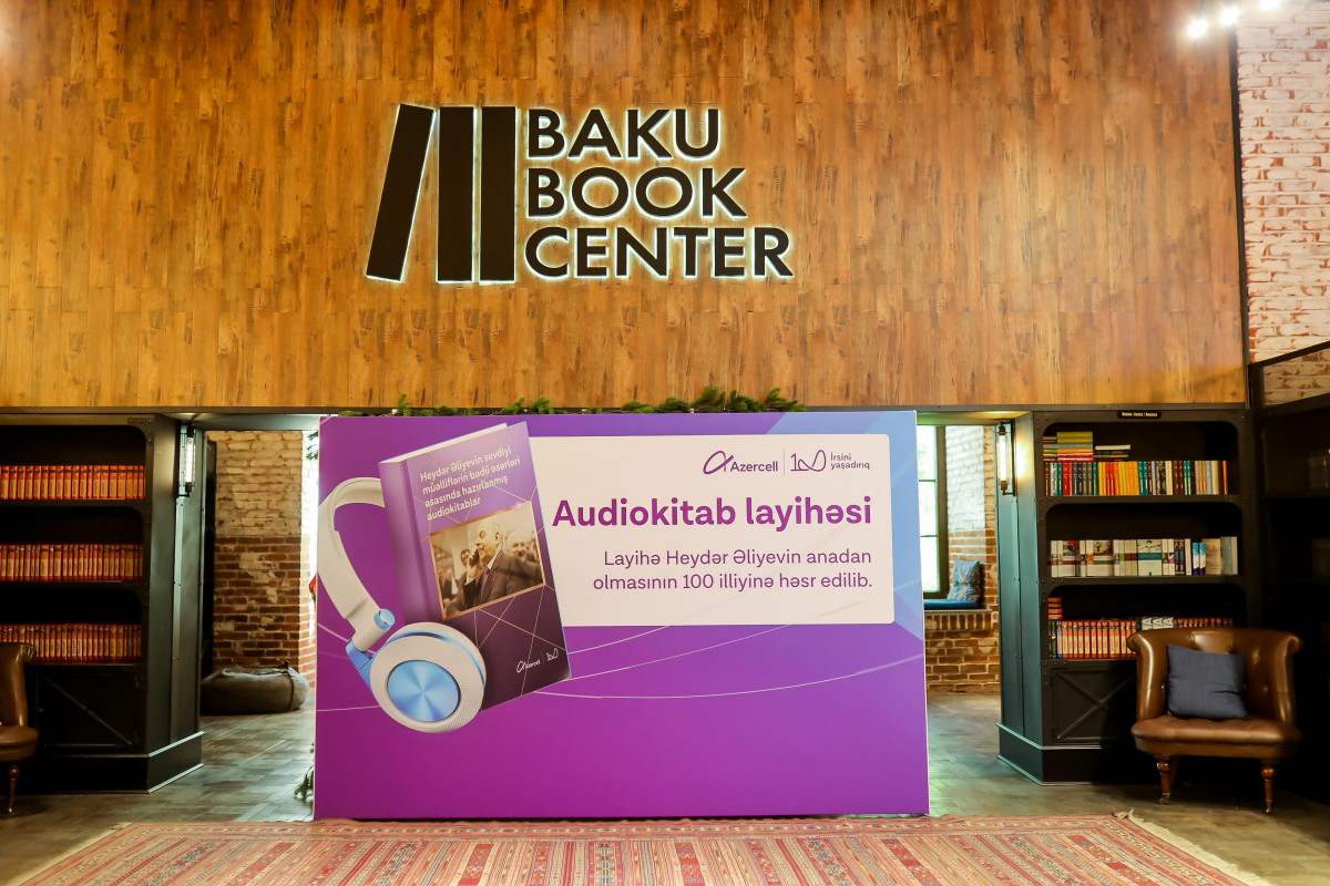 Azercell Heydər Əliyevin 100 illiyinə “Audiokitab” layihəsini təqdim edib - VİDEO 