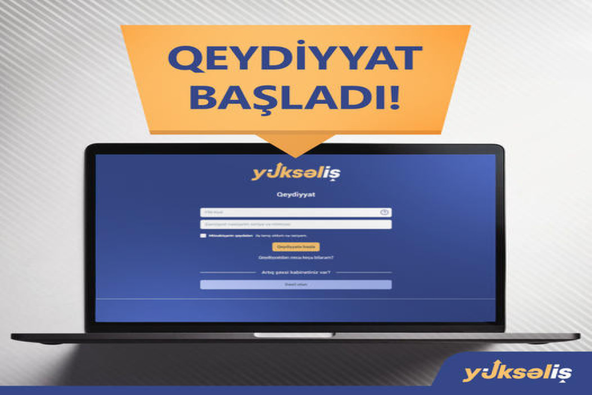 “Yüksəliş” müsabiqəsinə qeydiyyat başlayıb