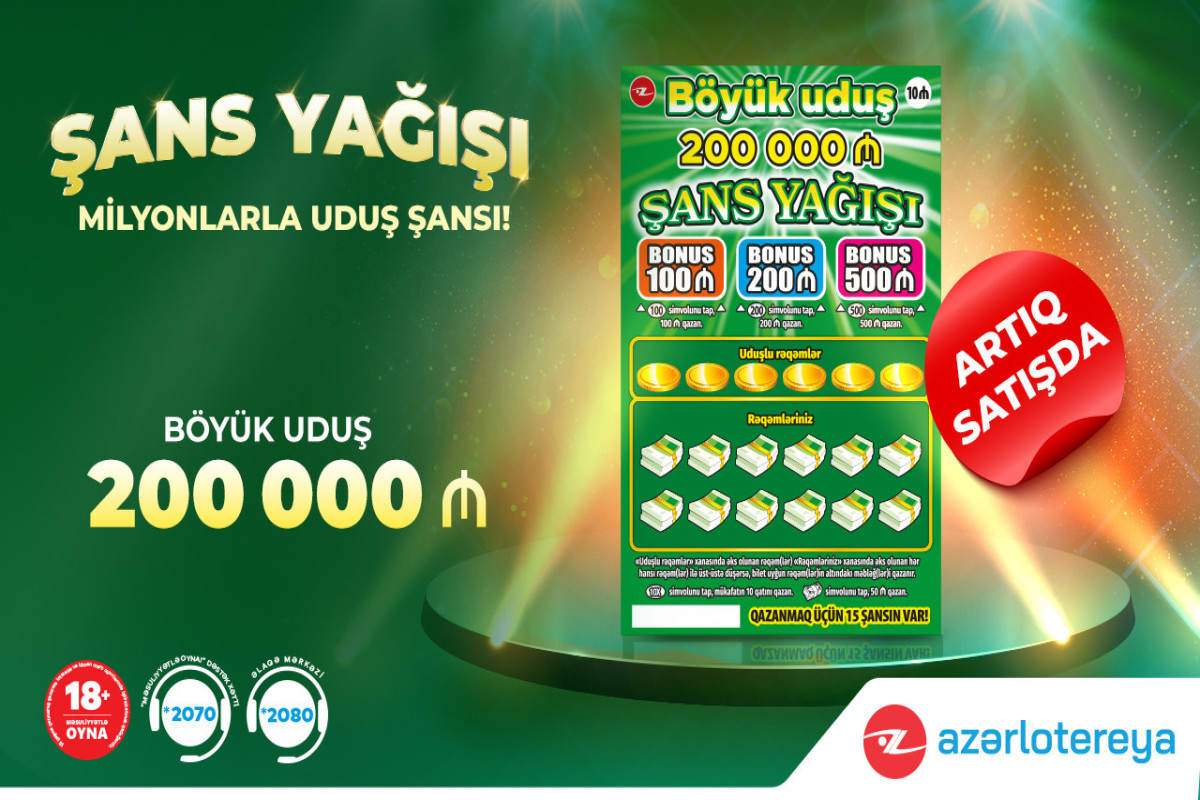 İlin ilk “Poz-Qazan” oyunu – 200 000 manat böyük uduşlu “Şans Yağışı” satışda