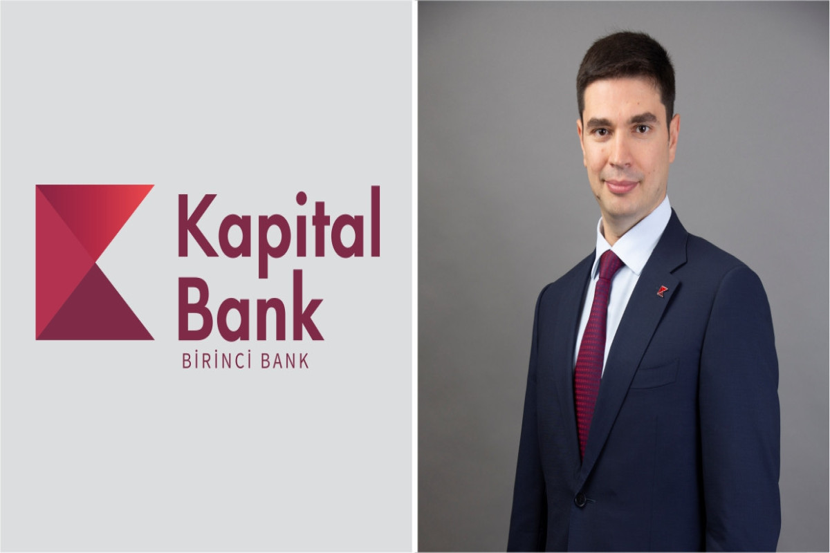 Kapital Bank-ın İdarə Heyətinin sədri: "Ölkənin birinci bankı” adını layiqincə daşımağa davam edəcəyik - MÜSAHİBƏ 