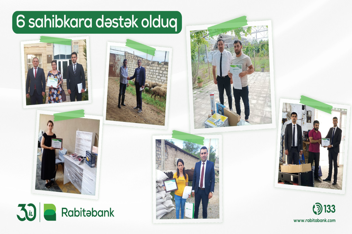 Rabitəbank vətəndaşlara şəxsi biznesini qurmağa dəstək olub