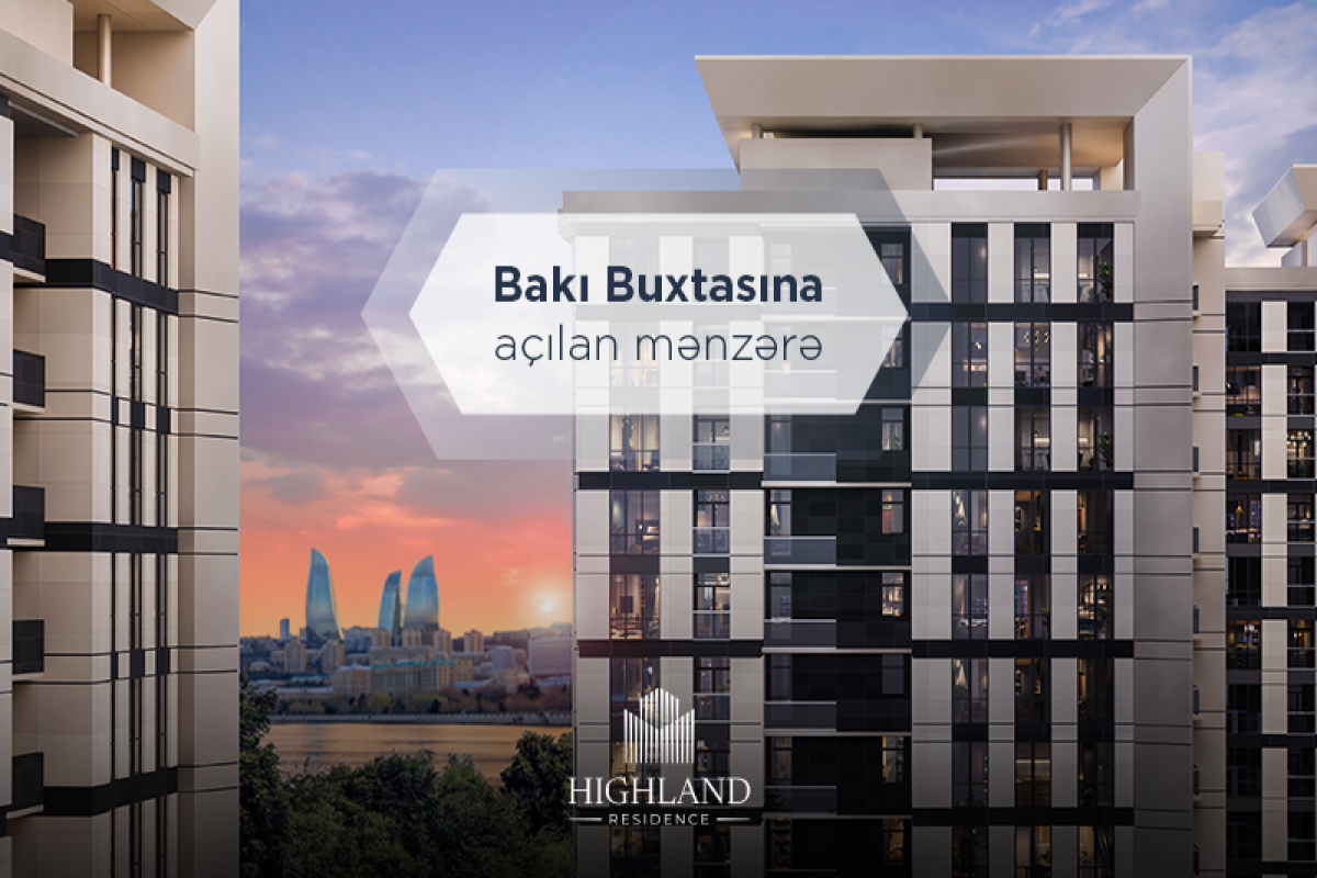 Yeni "Highland Residence"də mənzil satışı başlayıb