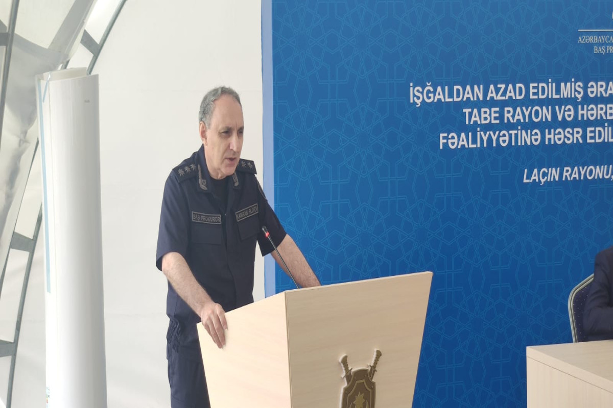Kamran Əliyev: Azad edilmiş ərazilərdə prokurorluq orqanları fəaliyyətini yüksək səviyyədə yerinə yetirəcək