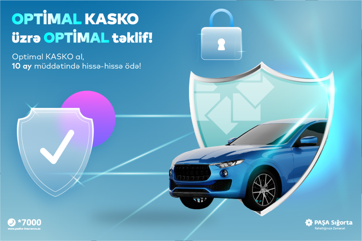 PAŞA Sığortadan Optimal KASKO üzrə optimal təklif!