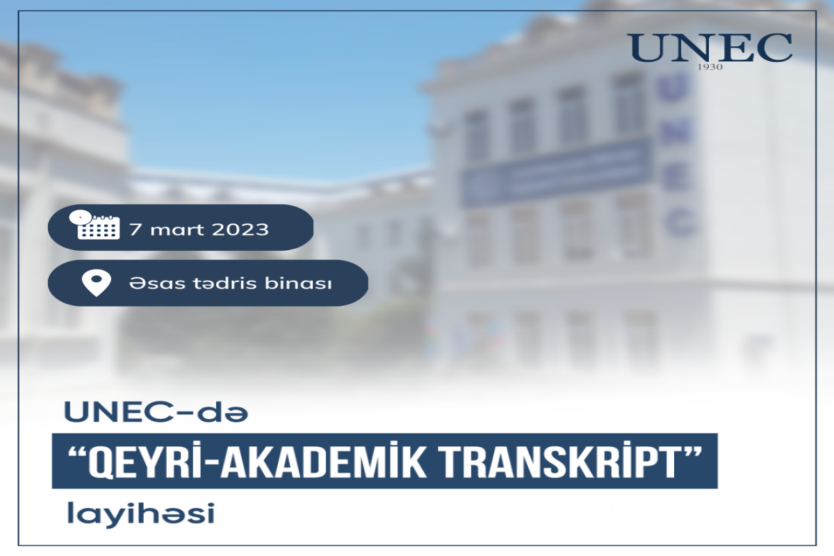 Təhsil mütəxəssisləri UNEC-də müzakirəyə dəvət olunur