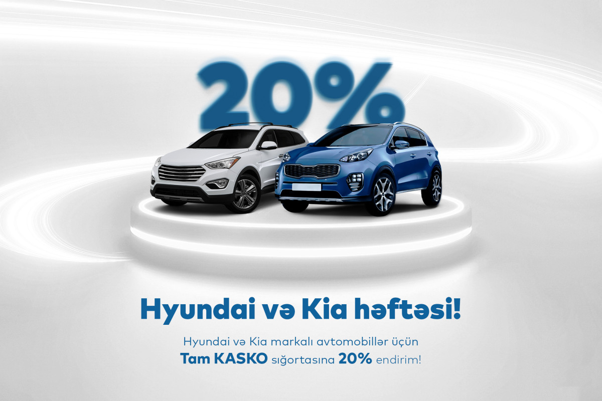 PAŞA Sığortadan “Kia” və “Hyundai” həvəskarlarına özəl Tam KASKO kampaniyası