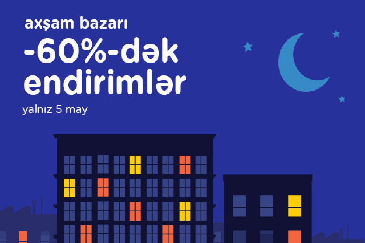 "Kontakt”da 60%-dək meqaendirimli “Axşam bazarı” - FOTO 
