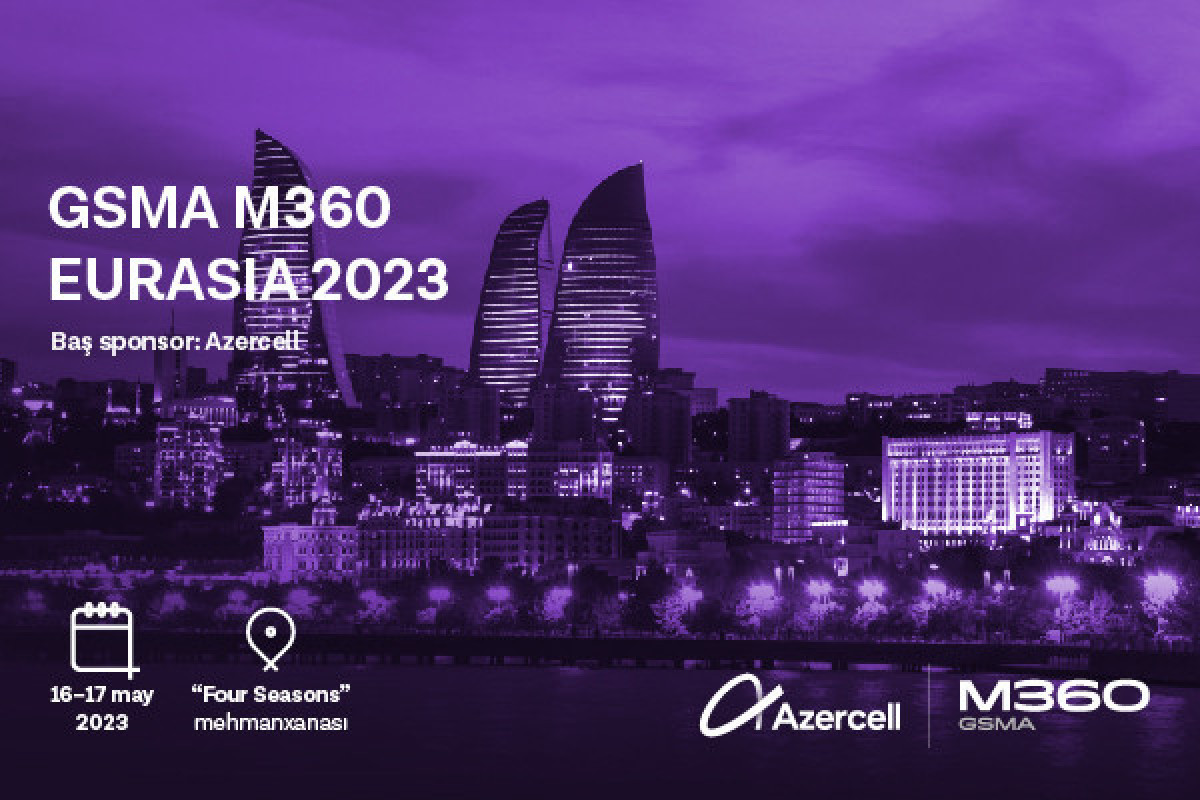 Registration for GSMA M360 EURASIA 2023 continues
