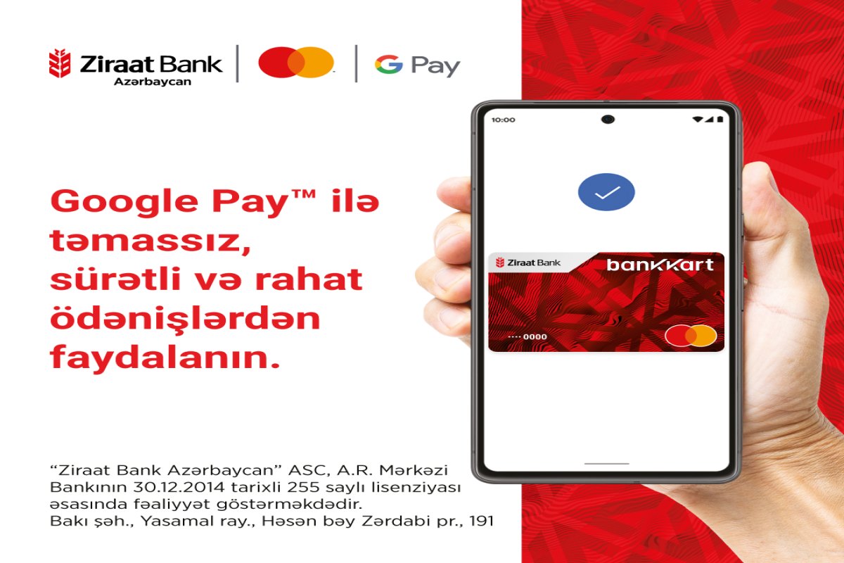 Ziraat Bank Azərbaycan Google PayTM xidmətini Mastercard istifadəçiləri üçün əlçatan edib
