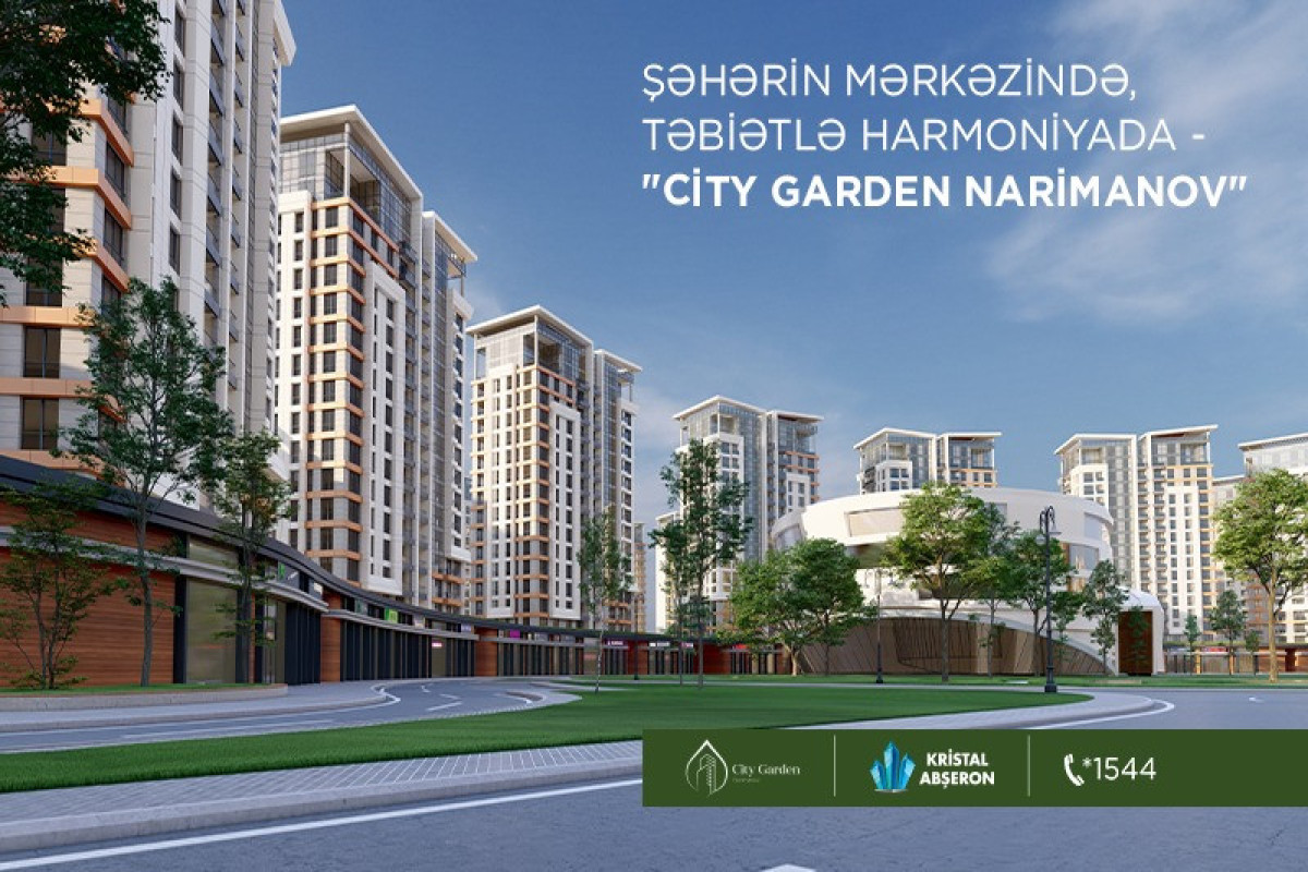 Şəhərin mərkəzində, təbiətlə harmoniyada - "City Garden Narimanov" - FOTO 