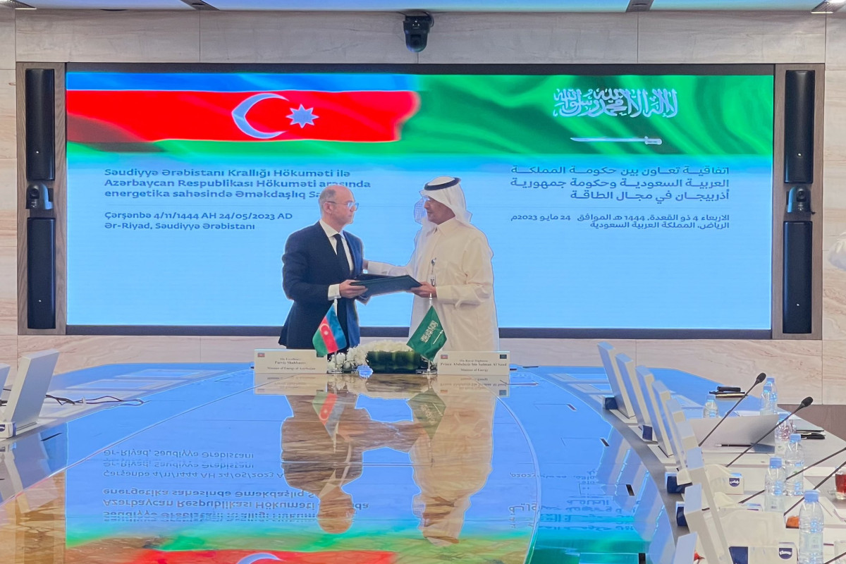 Azərbaycan və Səudiyyə Ərəbistanı arasında energetika sahəsində sənəd imzalanıb