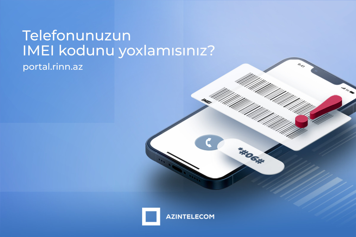 Bu günədək şəbəkəyə qoşulan 8574 IMEI koda “klon” statusu verilib