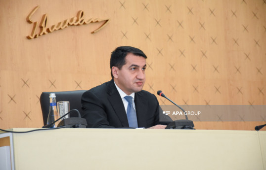Hikmət Hacıyev: Avropa institutları Azərbaycan əraziləri işğalda olarkən heç vaxt ədalətli davranmayıb