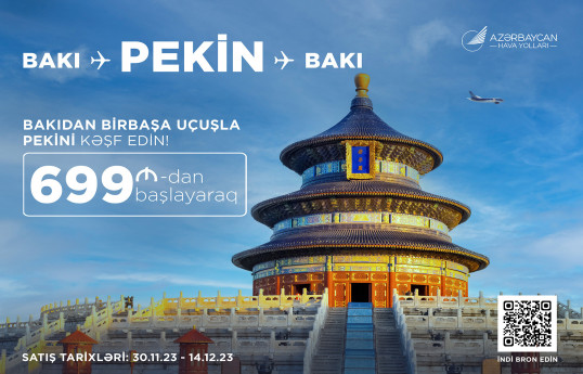 AZAL Pekinə endirimli aviabiletlər təklif edir - FOTO 