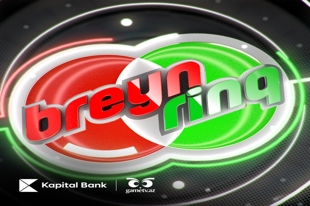 Kapital Bank-ın dəstəyi ilə “Breyn Rinq” 22-ci mövsümünə başlayıb