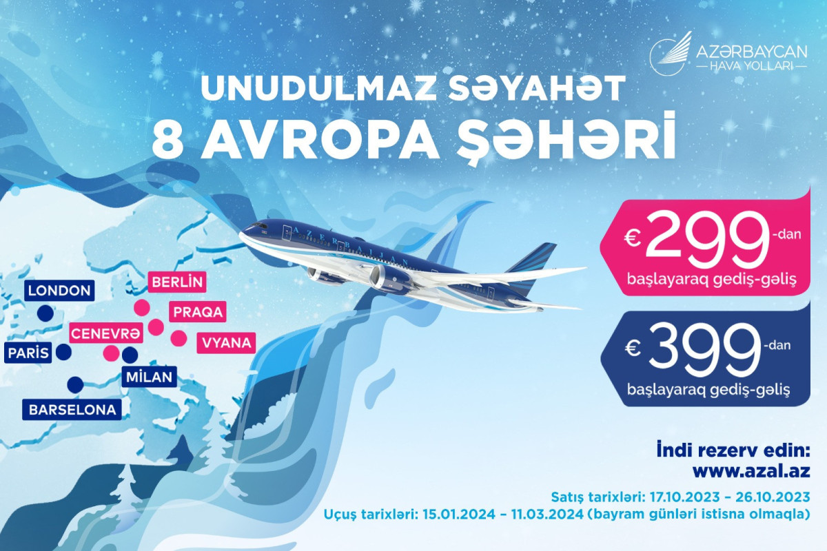 AZAL-dan xüsusi təklif: Avropanın 8 şəhərinə unudulmaz səyahət