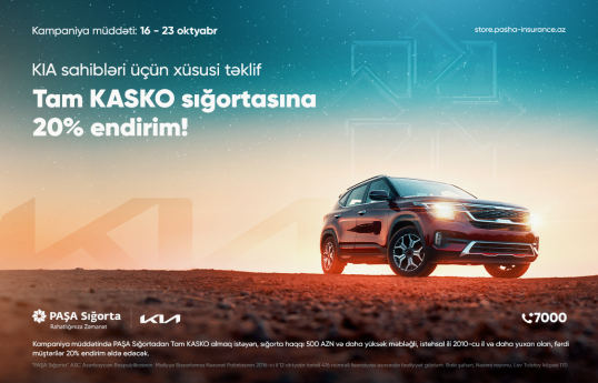 PAŞA Sığorta bu həftə KIA sahiblərini sevindirir