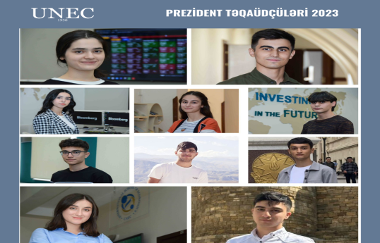 UNEC-in 10 tələbəsi Prezident təqaüdünü qazanıb
