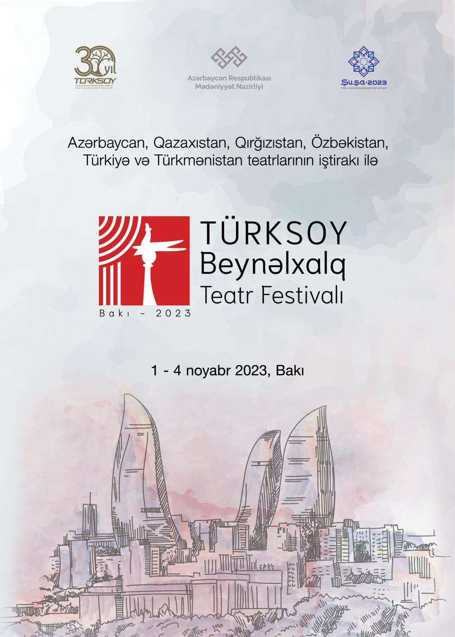 Şuşada I Beynəlxalq TÜRKSOY Teatr Festivalı keçiriləcək