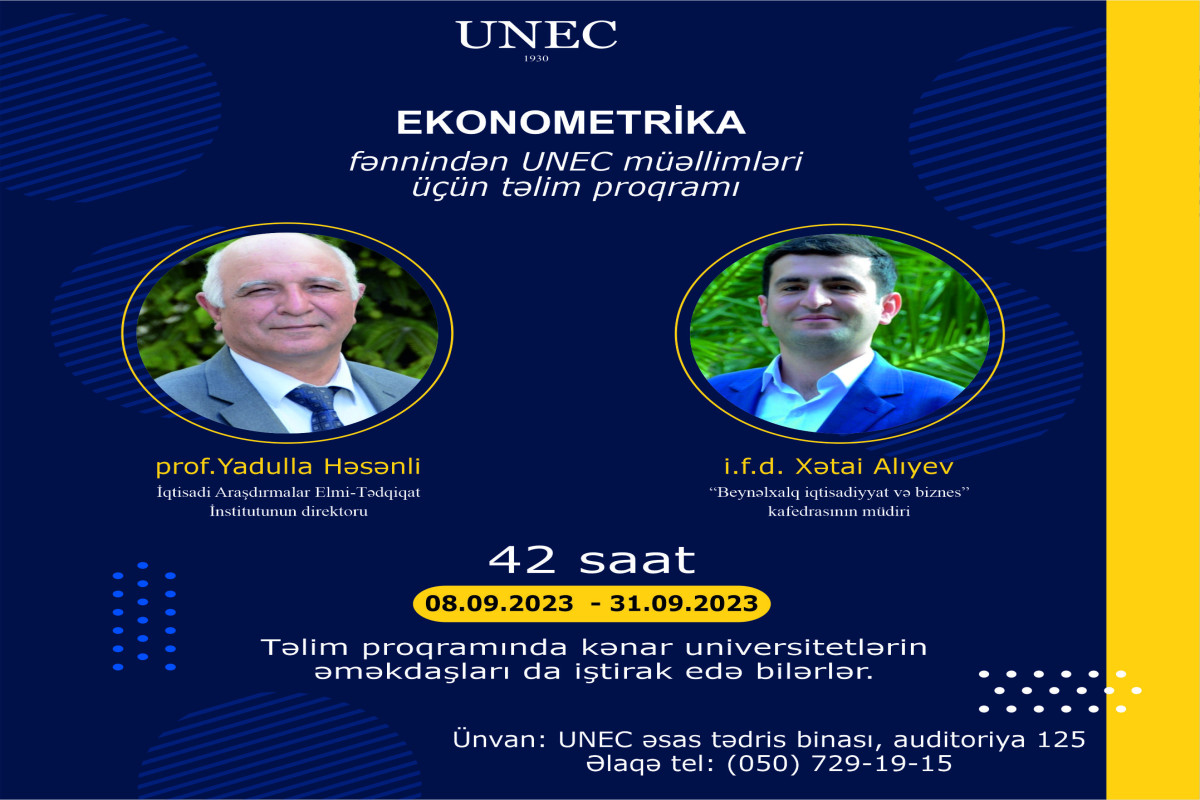 “Ekonometrika” fənnini tədris edən müəllimlər üçün UNEC-də təlimlər keçirilir
