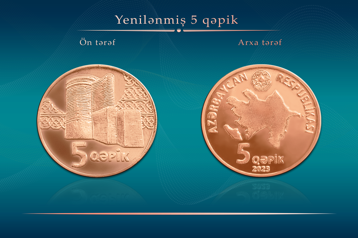 Azərbaycanda yenilənmiş 5 qəpiklik metal pul nişanları tədavülə buraxılıb