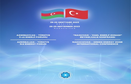 Naxçıvanda Azərbaycan-Türkiyə enerji məsələləri müzakirə olunacaq