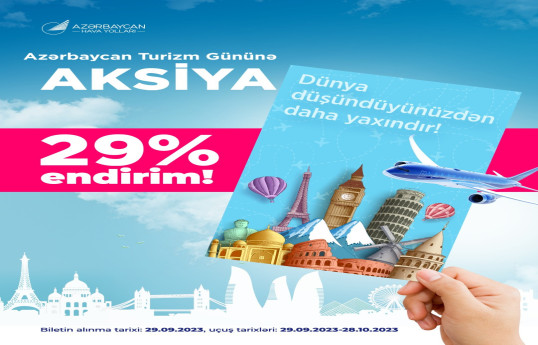 AZAL Turizm Günü münasibətilə 29% endirim elan edir