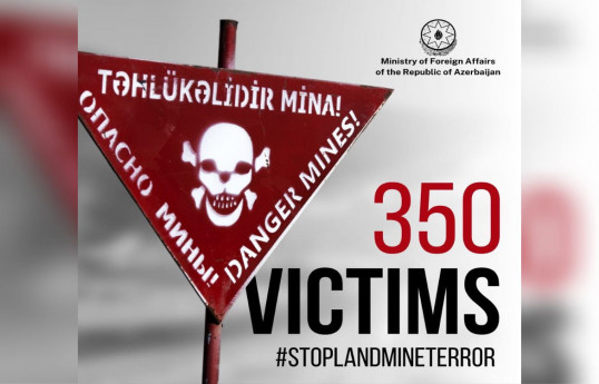 XİN: Vətən müharibəsindən sonra 350 nəfər mina qurbanı olub