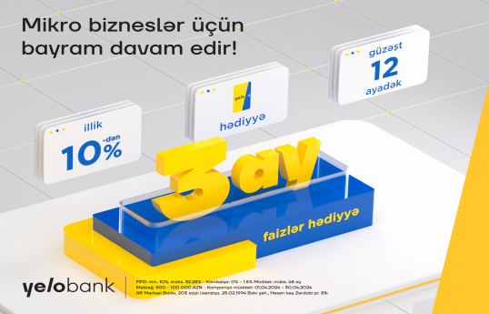 Yelo Bank mikro sahibkarlar üçün bahar kampaniyasına başlayıb